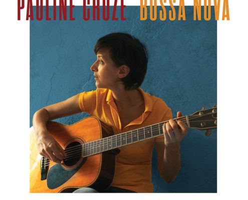 front de l'album Bossa Nova de Pauline Croze