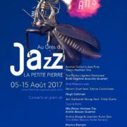 rencontre, le maître mot de cette édition 2017 du festivalAu Grès du Jazz