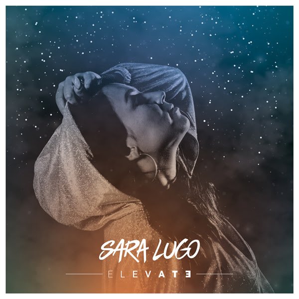 pochette de l'EP "Elevate" de Sara Lugo